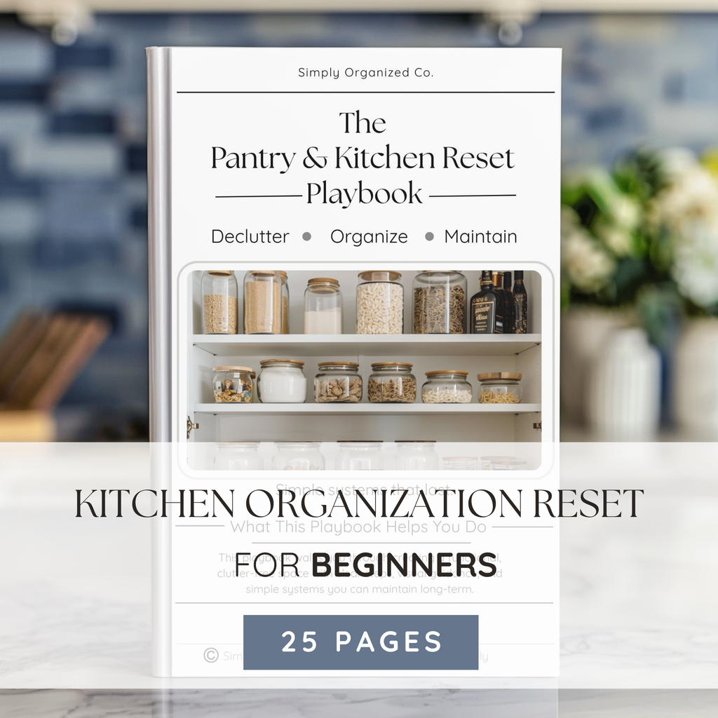 Pantry & Kitchen Organization Visual Guide Reset Playbook