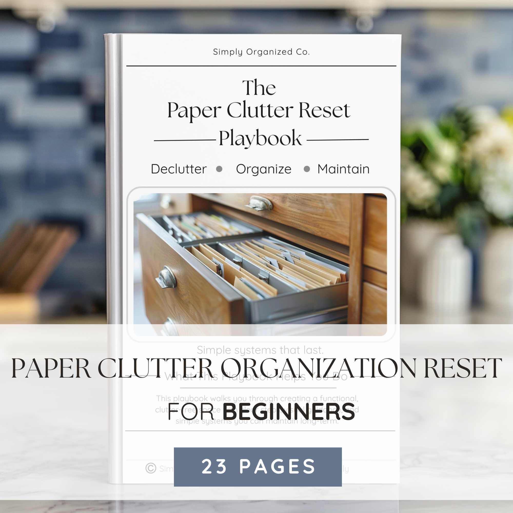 Paper Clutter Organization Visual Guide Reset Playbook