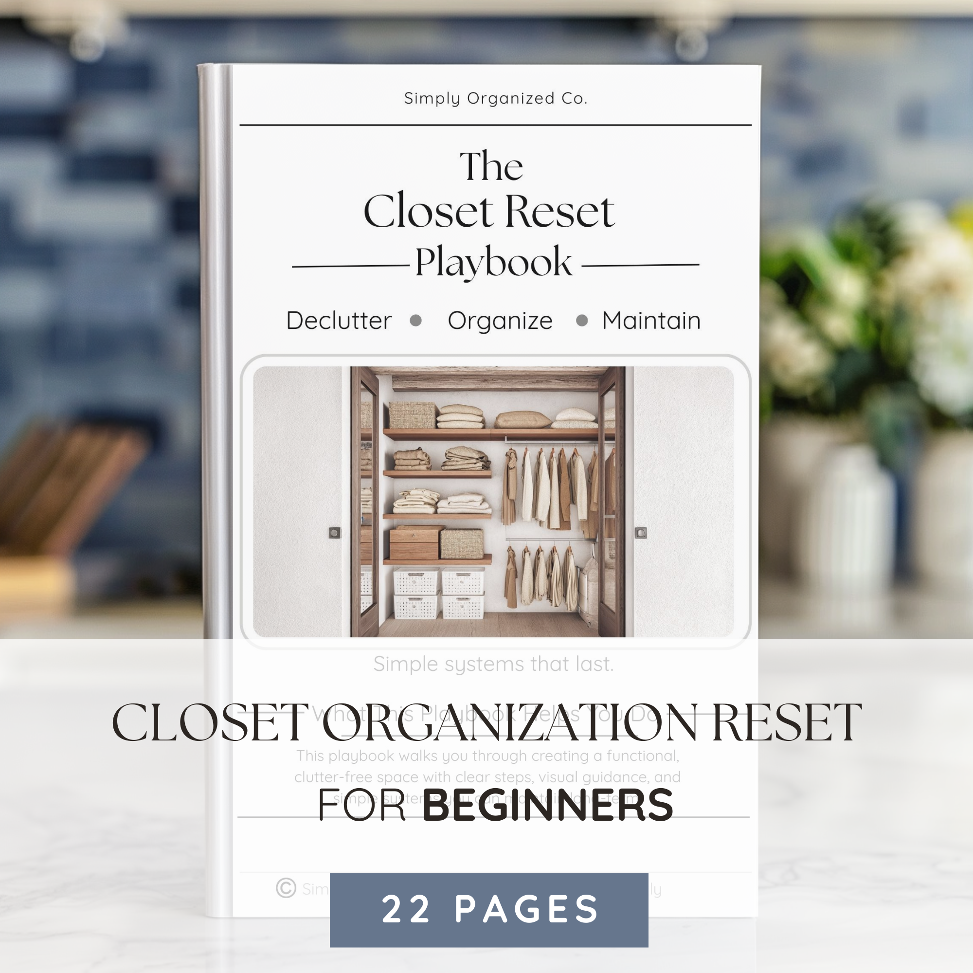 Closet Organization Visual Guide Reset Playbook